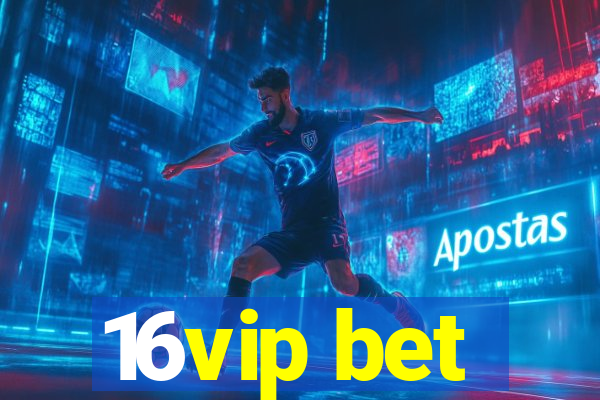 16vip bet